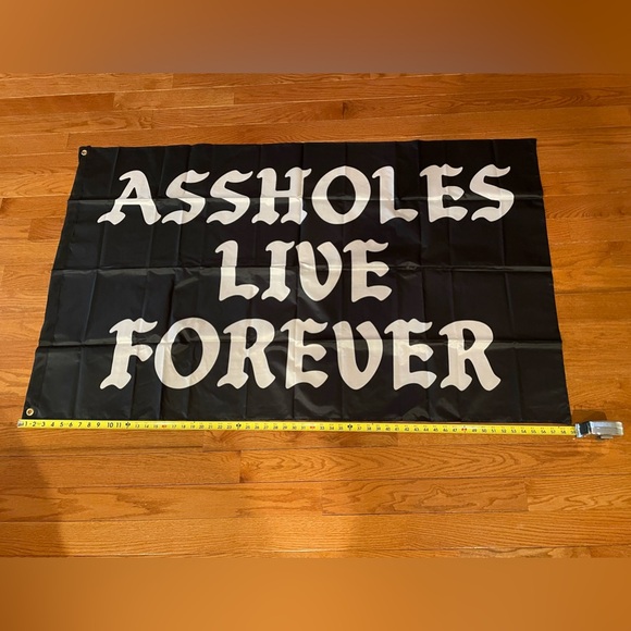Assholes Live Forever Flag - Picture 2 of 4